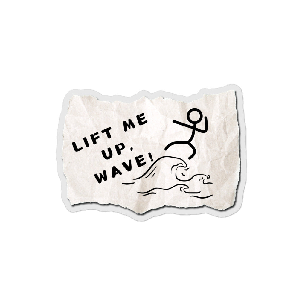 Lift me up, wave! - Bubble-free stickers