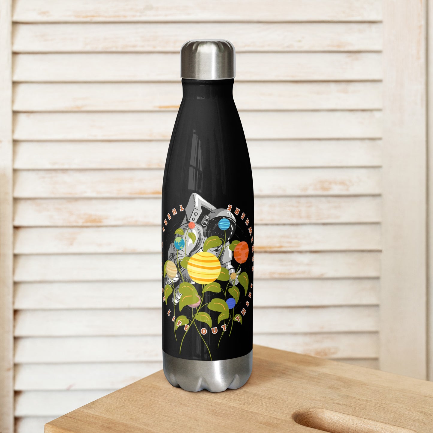 Searching for life in space - Stainless steel water bottle