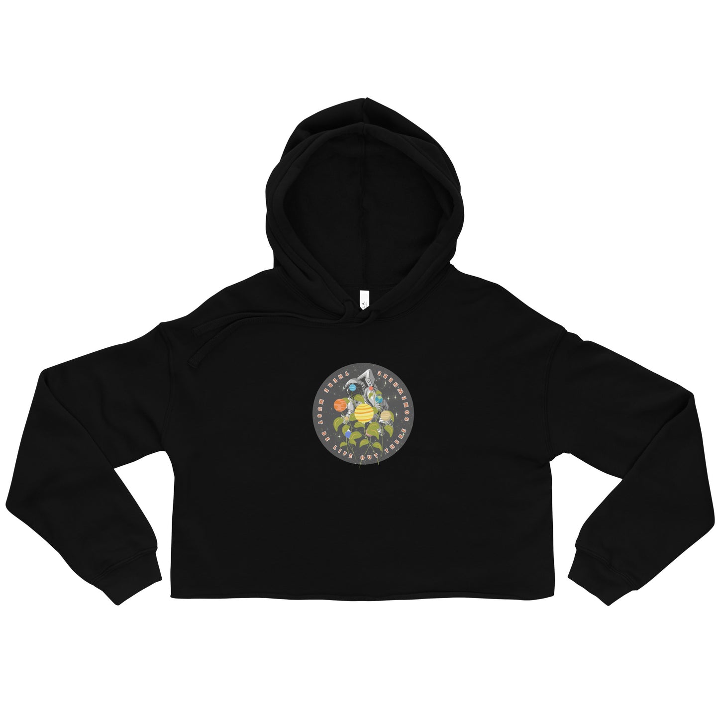 There must be life out there somewhere - Crop Hoodie